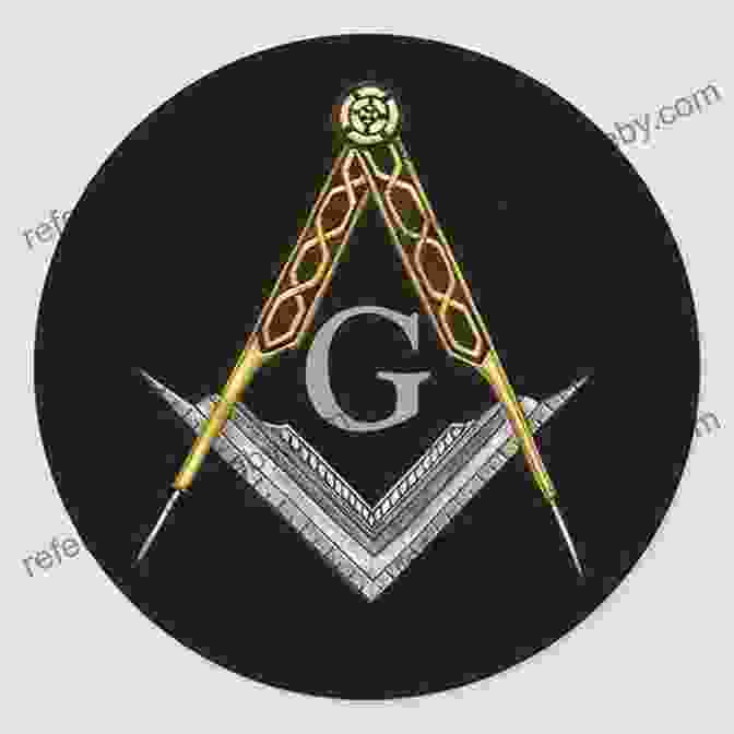 A Collection Of Masonic Symbols, Including The Square And Compass, The All Seeing Eye, And The Acacia Branch, Representing The Profound Meanings And Esoteric Teachings The Symbolism Of Freemasons: Illustrating And Explaining Its