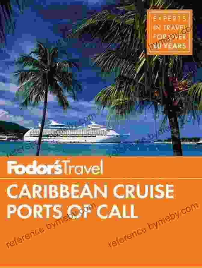 A Copy Of Fodor's Caribbean Cruise Ports Of Call Travel Guide 17th Edition Fodor S Caribbean Cruise Ports Of Call (Travel Guide 17)