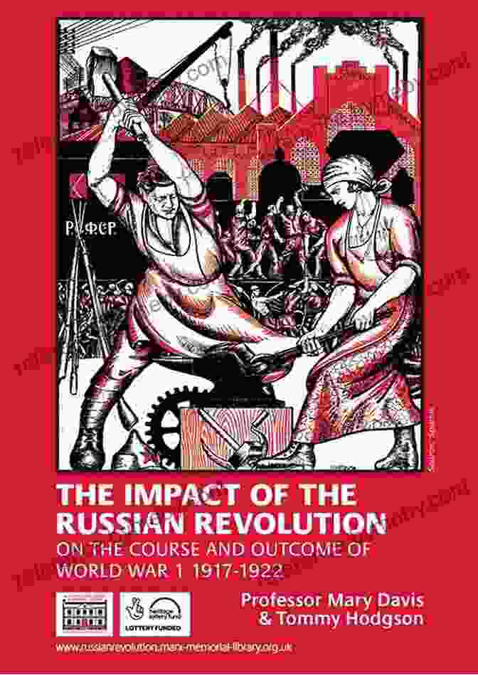 A Depiction Of The Legacy Of The Russian Revolution, With A Focus On Its Impact On Russian History And Global Politics The House Of Government: A Saga Of The Russian Revolution