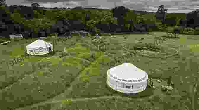 A Picturesque Yurt Nestled In A Lush Meadow, Representing The Harmonious Integration Of Nature And Shelter Sustainable Compromises: A Yurt A Straw Bale House And Ecological Living (Our Sustainable Future)