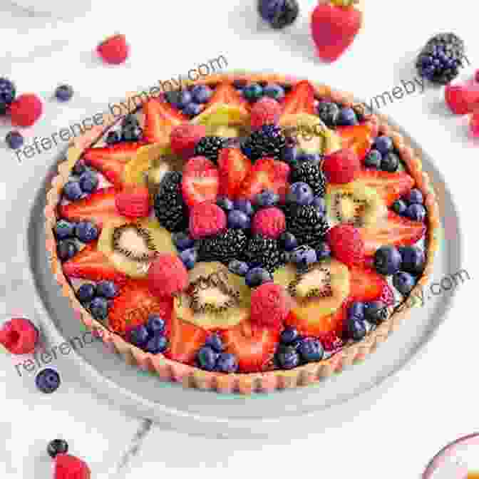 A Vibrant Berry Tart Bursting With Fresh Fruit And A Flaky Crust Desserts LaBelle: Soulful Sweets To Sing About