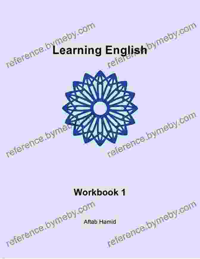 Aftab Hamid's Learning English Workbook Learning English: Workbook 3 Aftab Hamid