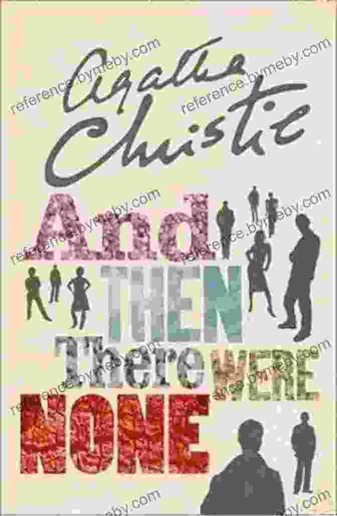 Agatha Christie's 'And Then There Were None' Book Cover Featuring A Menacing Silhouette Of A Figure On A Stormy Cliff And Then There Were None