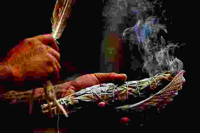 An Indigenous Healer Performing An Energy Medicine Ritual Shaman Healer Sage: How To Heal Yourself And Others With The Energy Medicine Of The Americas