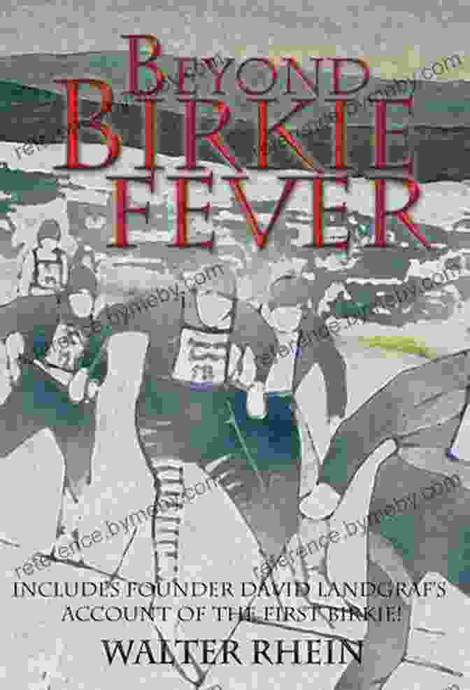 Beyond Birkie Fever Book Cover Beyond Birkie Fever Walter Rhein