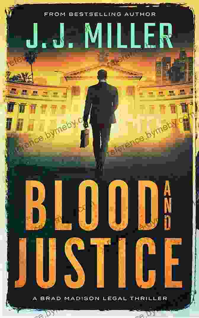 Book Cover Of Brad Madison Legal Thriller Featuring A Man In A Suit Standing In A Courtroom Veil Of Justice: A Legal Thriller (Brad Madison Legal Thriller 5)