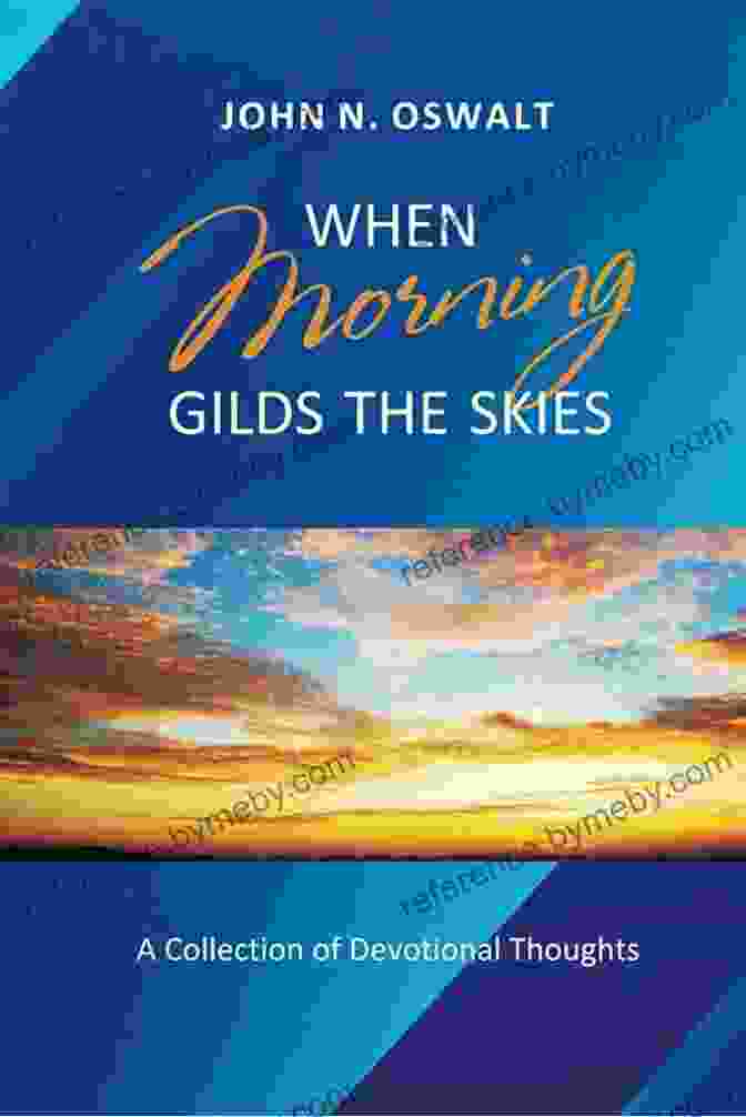 Book Cover Of When Morning Gilds The Skies When Morning Gilds The Skies