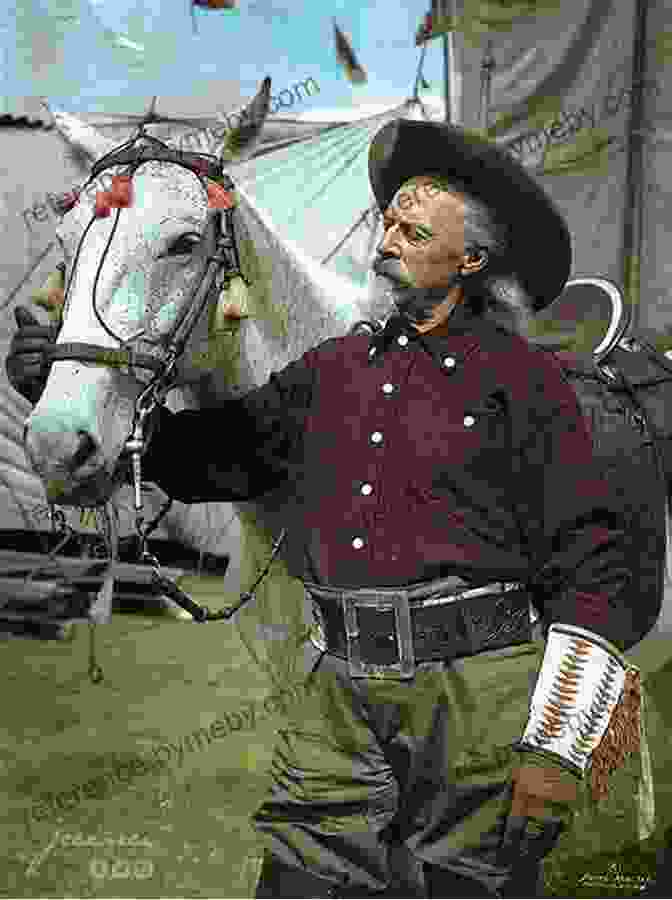 Buffalo Bill, A Legendary Frontiersman And Showman, Astride A Galloping Horse. Jesse James: The Wild West For Kids (Legends Of The Wild West)