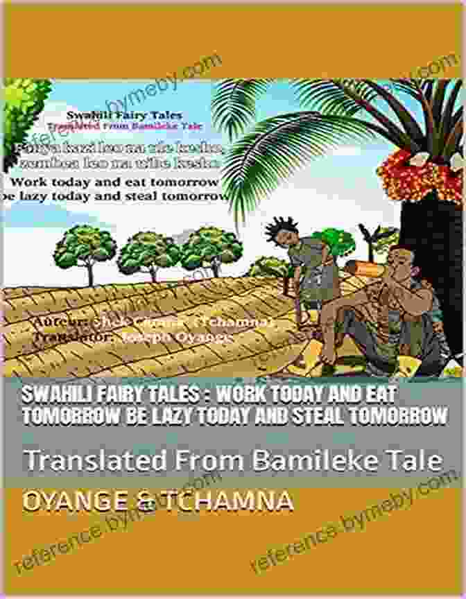 Children Reading Bamileke Fairy Tales Bamilekes Fairy Tales Work Today And Eat Tomorrow Be Lazy Today And Steal Tomorrow: English French: Happi Shwinao