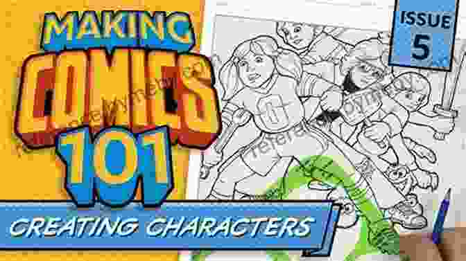 Comic Book Characters The Art Of Making Comics