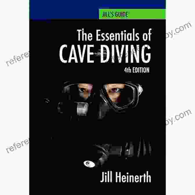 Cover Of Essentials Of Cave Diving, Fourth Edition Essentials Of Cave Diving: Fourth Edition