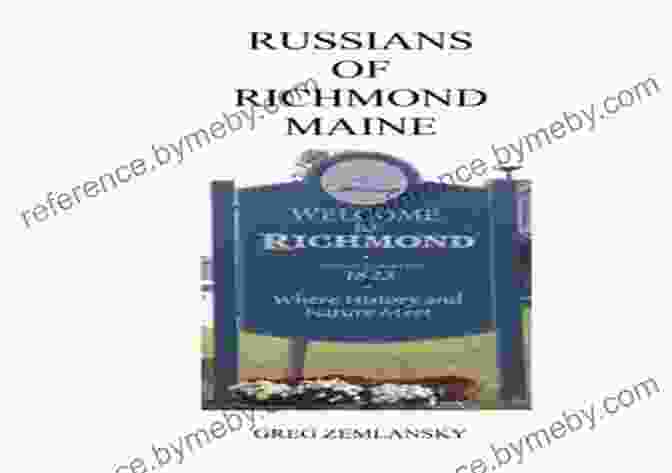 Cover Of The Book 'Russians Of Richmond Maine' By Don Tapscott RUSSIANS OF RICHMOND MAINE Don Tapscott