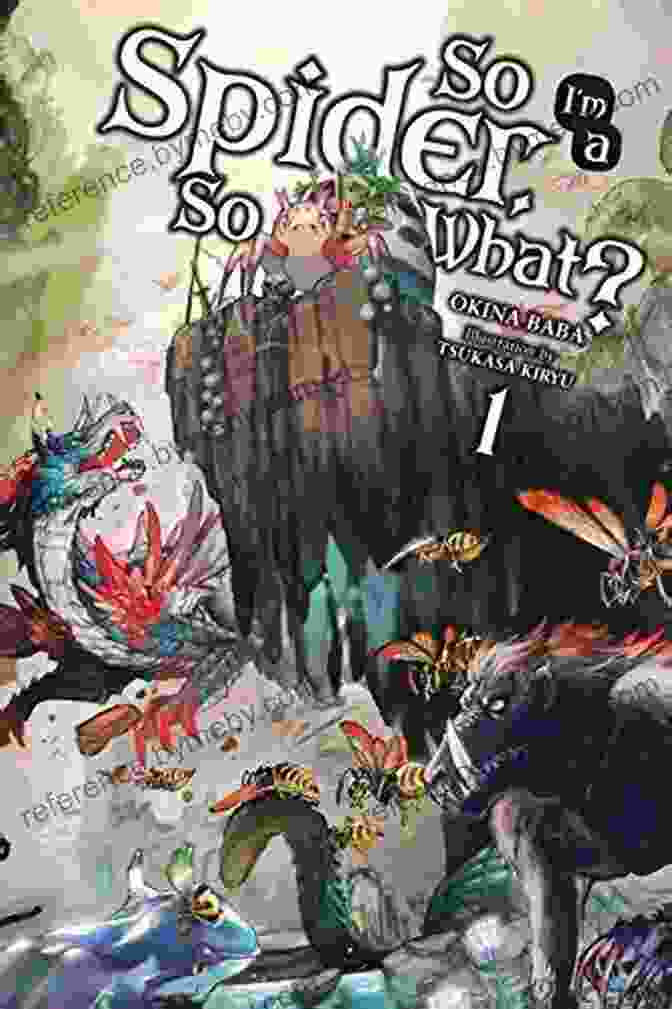 Cover Of The Light Novel So Spider So What, Featuring A Spider With A Human Head Wearing A Crown So I M A Spider So What? Vol 6 (light Novel) (So I M A Spider So What? (light Novel))