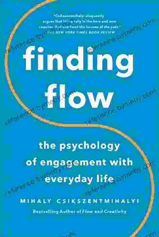 Cover Of The Psychology Of Engagement With Everyday Life Book Finding Flow: The Psychology Of Engagement With Everyday Life