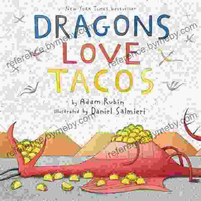 Dragons Love Tacos 2 Book Cover, Featuring Dragons Eating Tacos With A Backdrop Of A Fiesta Dragons Love Tacos 2: The Sequel