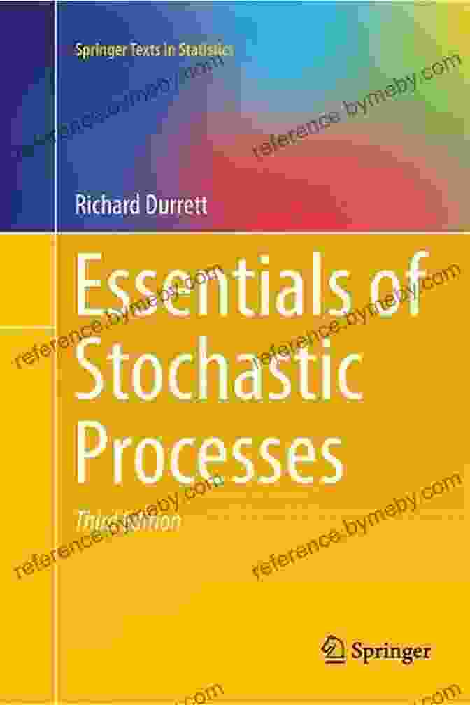 Essentials Of Stochastic Processes Book Cover Essentials Of Stochastic Processes (Springer Texts In Statistics)