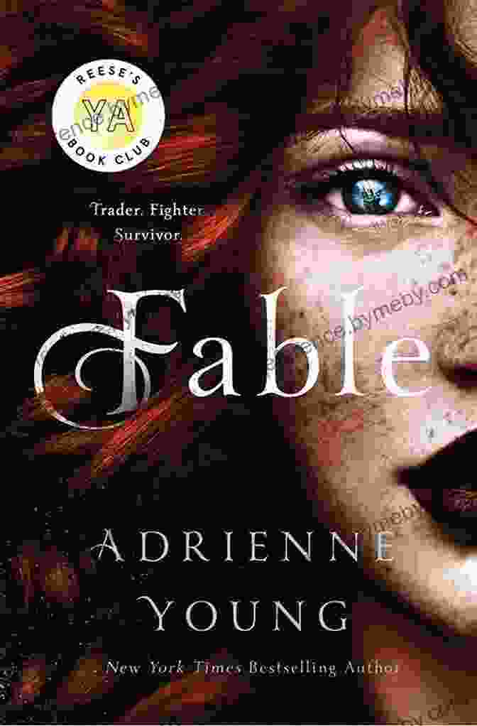 Fable Novel Adrienne Young Fable: A Novel Adrienne Young