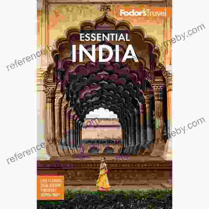 Fodor's Essential India Guidebook Fodor S Essential India: With Delhi Rajasthan Mumbai Kerala (Full Color Travel Guide 4)