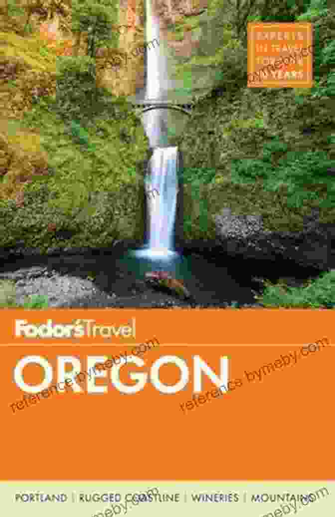 Fodor's Oregon Full Color Travel Guide Fodor S Oregon (Full Color Travel Guide)