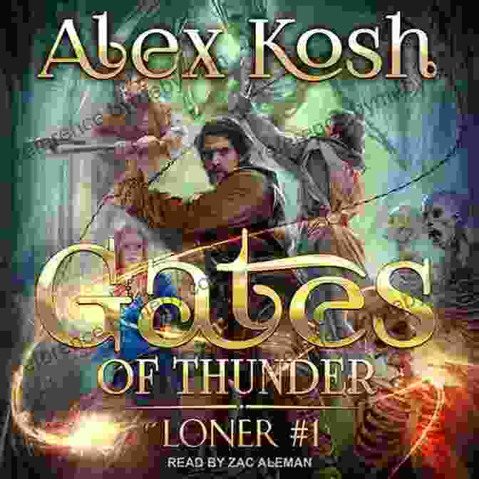 Gates Of Thunder Book Cover Gates Of Thunder (Loner #1): LitRPG