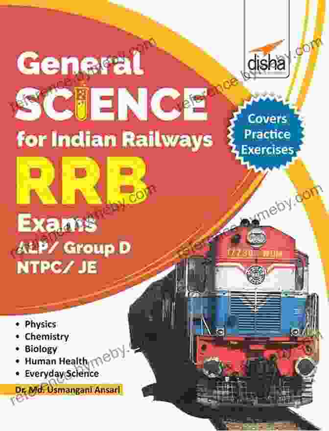 General Science Guide For RRBSJE NTPC ALP Group Exams 2nd Edition Your Pathway To Exam Excellence General Science For RRB Junior Engineer NTPC ALP Group D Exams 2nd Edition