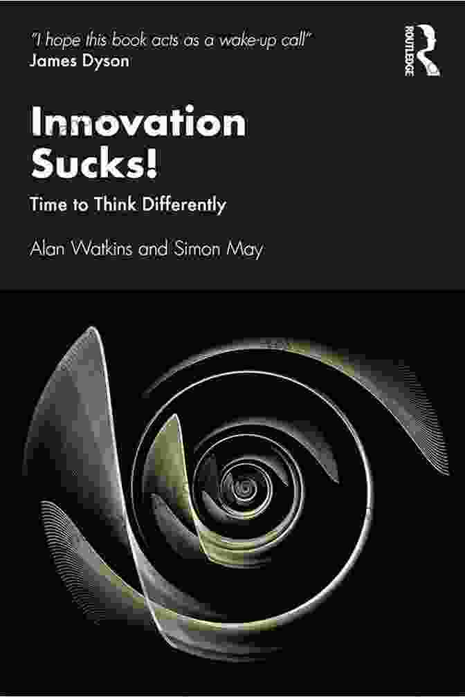 Innovation Sucks: Time To Think Differently Innovation Sucks : Time To Think Differently