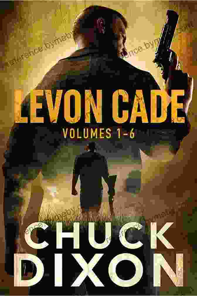 Levon Cade, The Enigmatic Vigilante, Standing In The Shadows, His Face Obscured By A Mask, Holding A Gun Levon S Home: A Vigilante Justice Thrilller (Levon Cade 8)