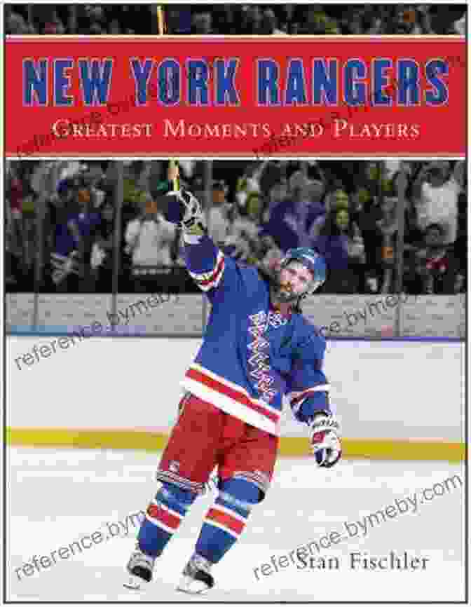 New York Rangers Greatest Moments And Players Book Cover New York Rangers: Greatest Moments And Players