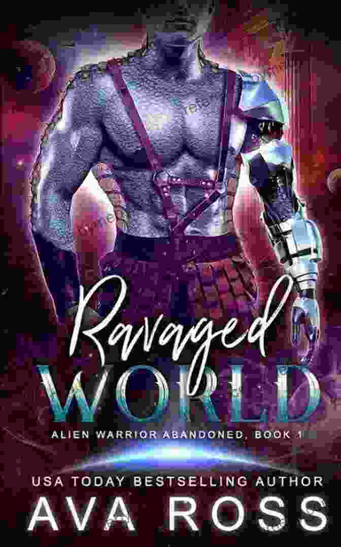 Ravaged World, Shattered Galaxies Book Cover By Ava Ross Ravaged World: Shattered Galaxies Ava Ross