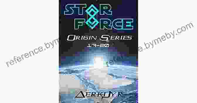 Star Force Origin Box Set 17 20 Book Cover Star Force: Origin Box Set (17 20) (Star Force Universe 5)