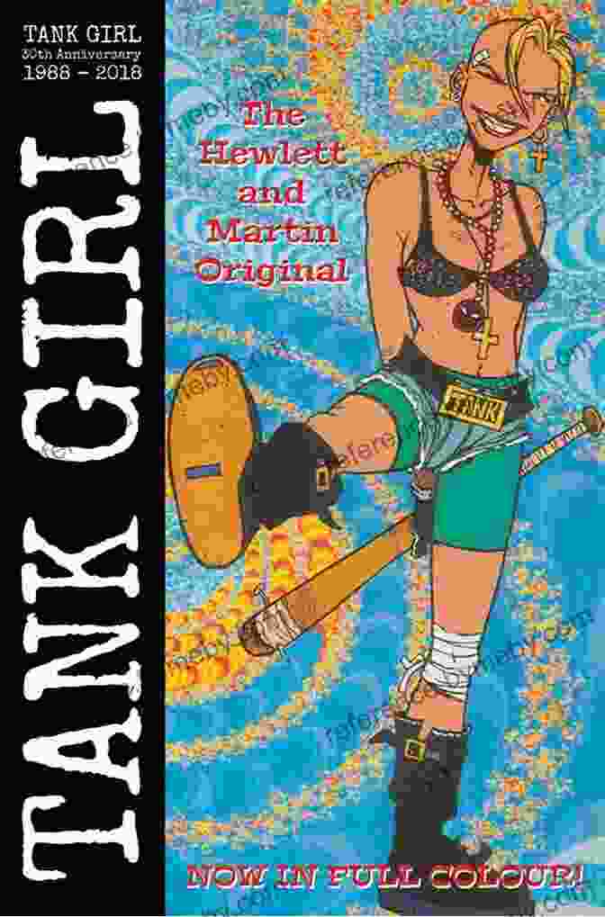 Tank Girl Full Color Classics Vol. 1 Hardcover Collection Tank Girl Full Color Classics Vol 3: 1993 1995 (Tank Girl: Full Color Classics)