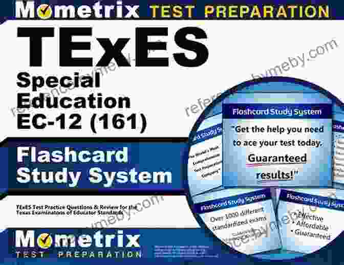 Texes Special Education EC 12 (161) Flashcard Study System TExES Special Education EC 12 (161) Flashcard Study System: TExES Test Practice Questions And Review For The Texas Examinations Of Educator Standards