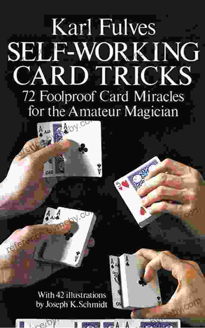 The Cover Of The Book 'My Best Self Working Card Tricks' Featuring A Magician Performing A Card Trick My Best Self Working Card Tricks (Dover Magic Books)