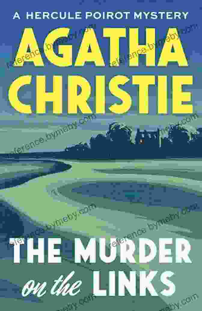 The Murder On The Links Book Cover By Agatha Christie The Murder On The Links