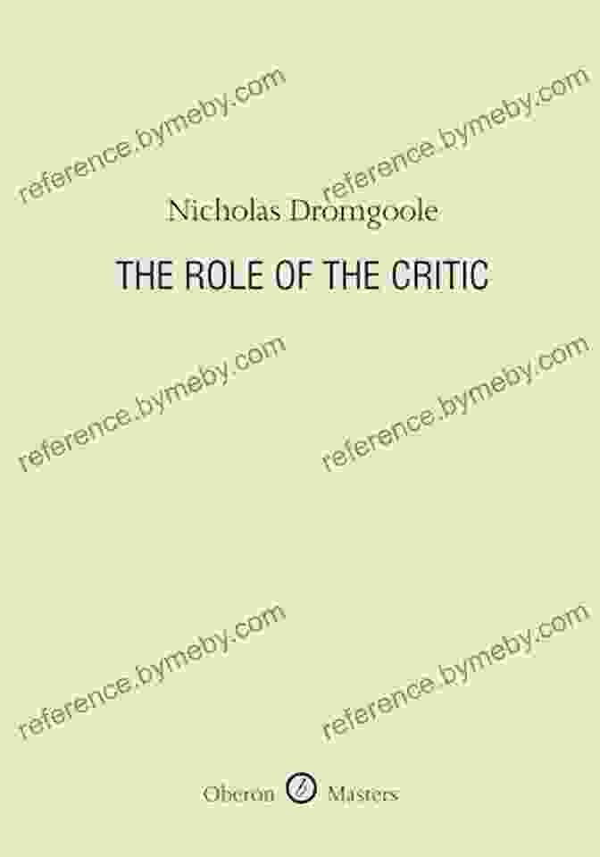 The Role Of The Critic Oberon Masters Series Book Cover The Role Of The Critic (Oberon Masters Series)