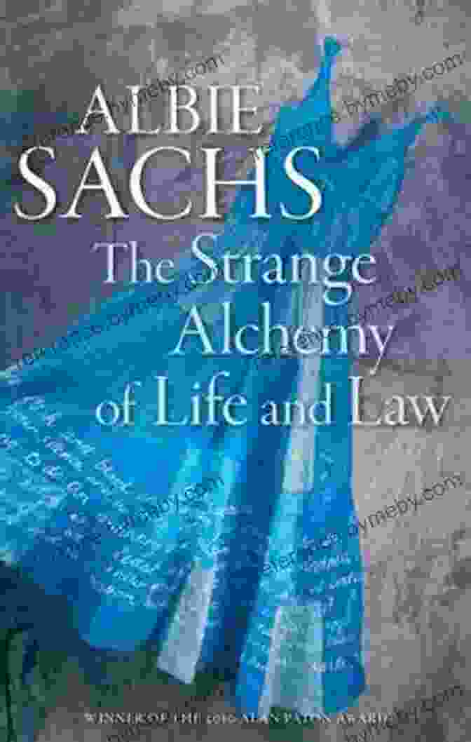 The Strange Alchemy Of Life And Law Book Cover The Strange Alchemy Of Life And Law