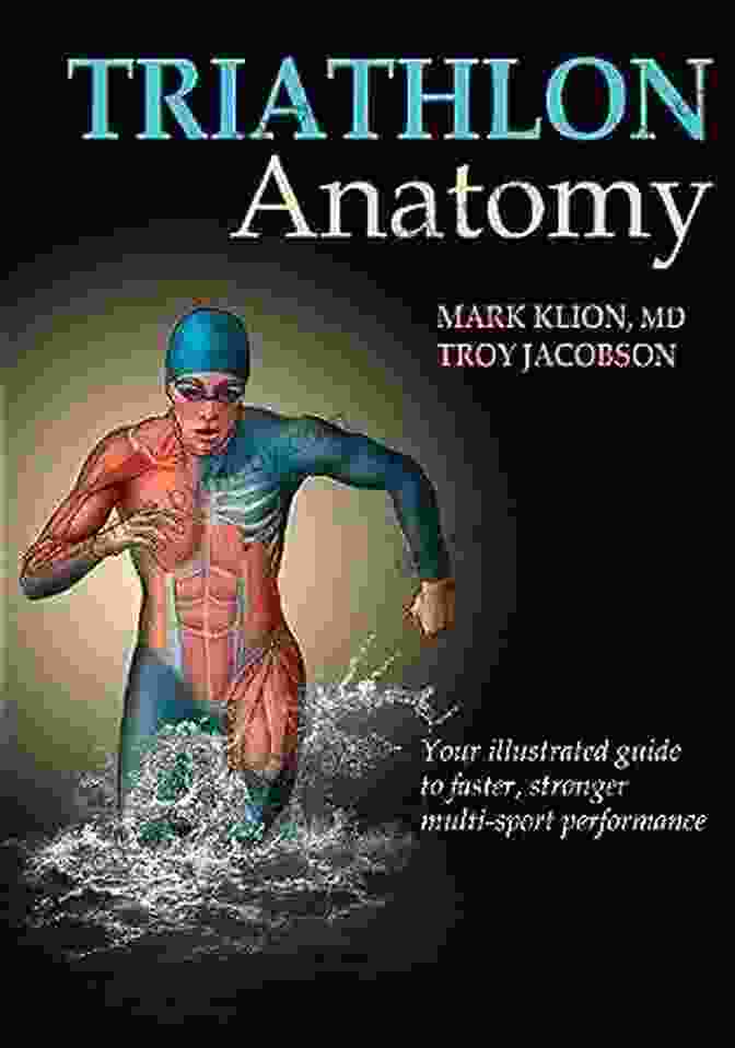 Triathlon Anatomy Book Cover Triathlon Anatomy Mark Klion