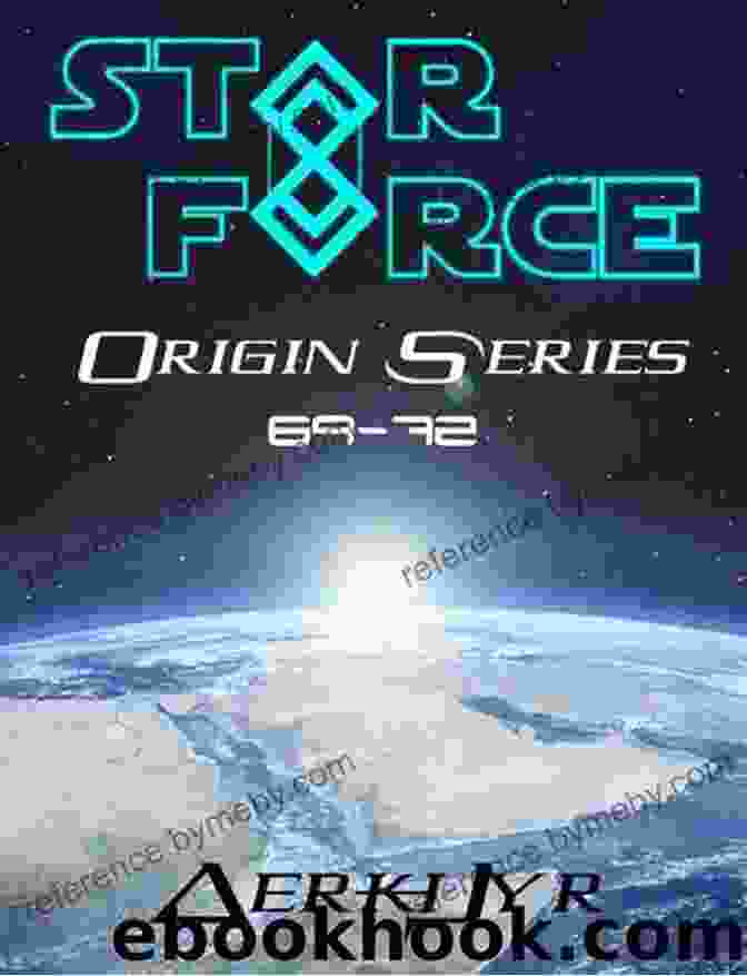 Unexplored Space In Star Force Origin Box Set 69 72 Star Force: Origin Box Set (69 72) (Star Force Universe 18)