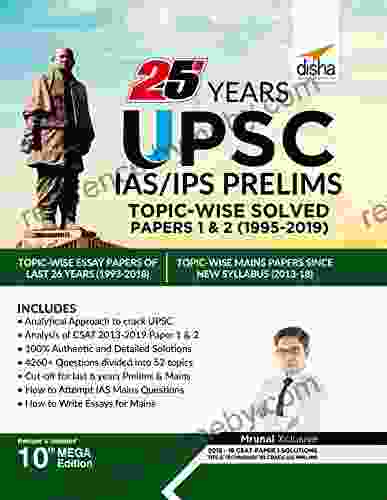 25 Years UPSC IAS/ IPS Prelims Topic Wise Solved Papers 1 2 (1995 2024) 10th Edition