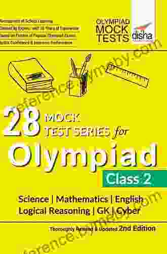 28 Mock Test for Olympiads Class 2 Science Mathematics English Logical Reasoning GK Cyber 2nd Edition eBook