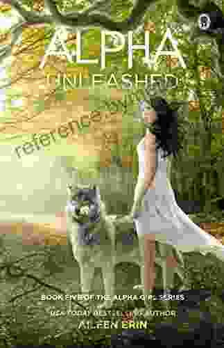 Alpha Unleashed (Alpha Girl 5)