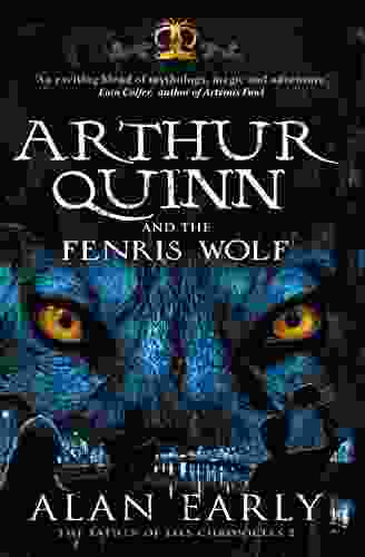 Arthur Quinn And The Fenris Wolf (Father Of Lies Chronicles 2)