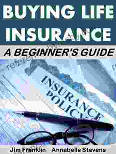 Buying Life Insurance: A Beginner s Guide (Money Matters)