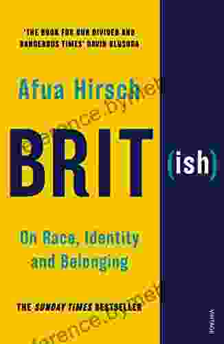 Brit(ish): On Race Identity and Belonging