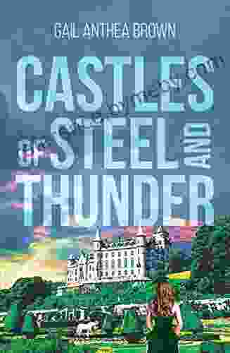 Castles Of Steel And Thunder