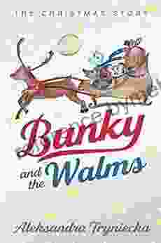 Bunky And The Walms: The Christmas Story