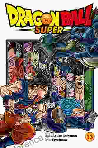 Dragon Ball Super Vol 13: Battles Abound