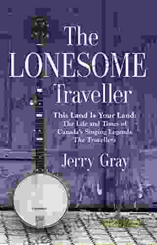 THE LONESOME TRAVELLER Mack Wiebe