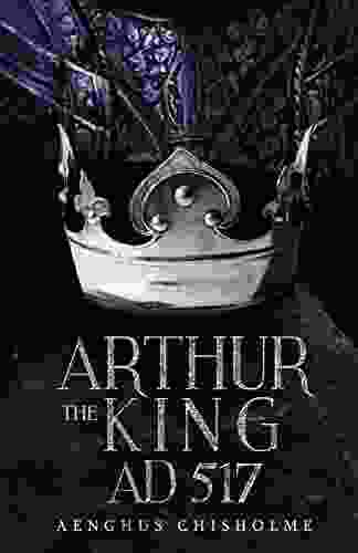 Arthur The King AD517 (AD491 AD517 4)