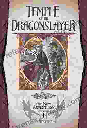 Temple Of The Dragonslayer: Dragonlance: The New Adventures Volume Three